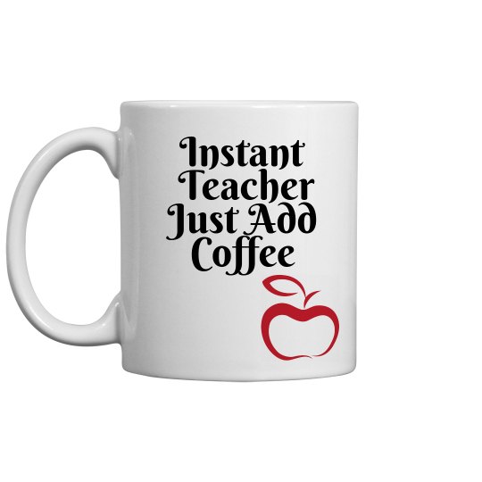 instant teacher coffee