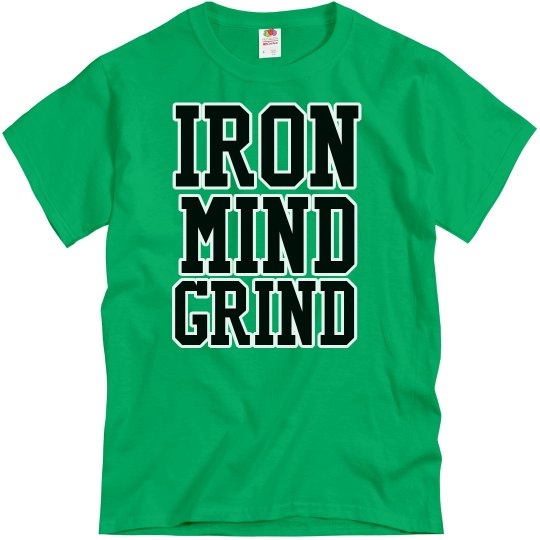 IRON MIND GRIND TEES IRON MIND GRIND TEES