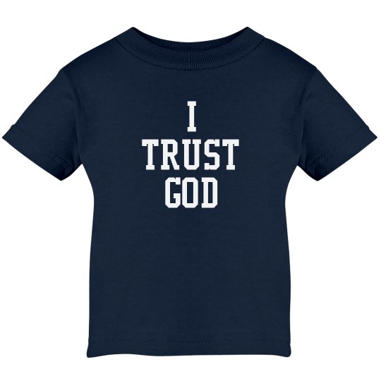 I.Trust.God I.Trust.God
