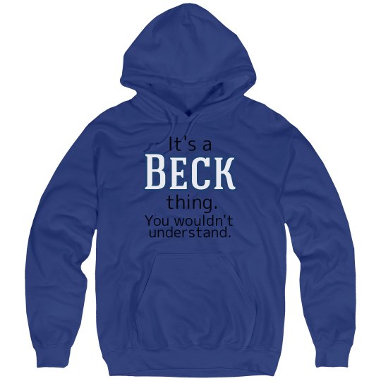 Its a Beck thing