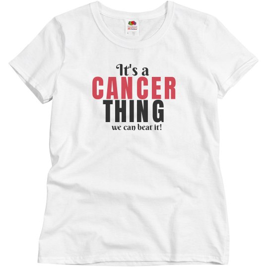 It's a cancer thing