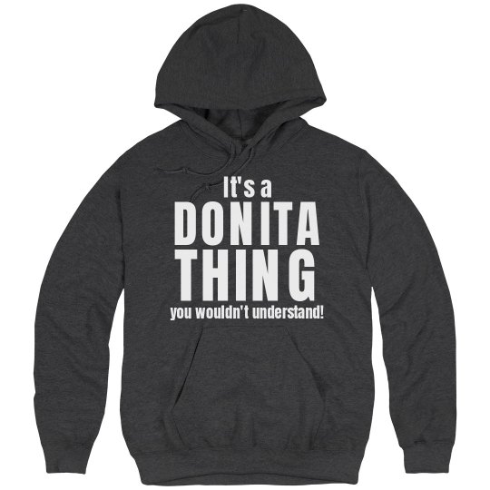 It's a Donita thing