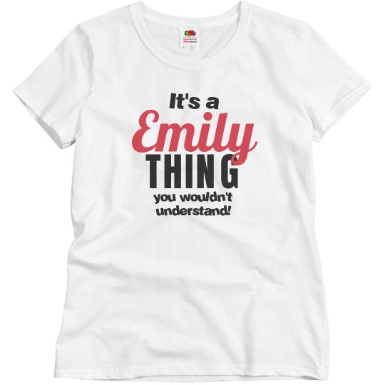 It's a Emily thing