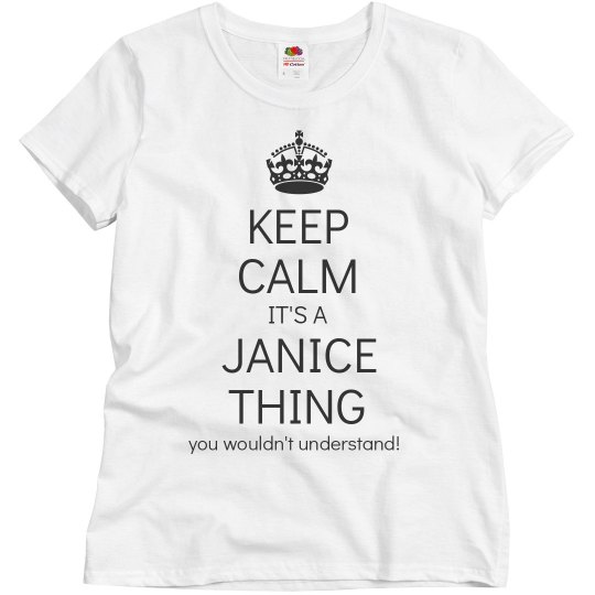 It's a Janice thing