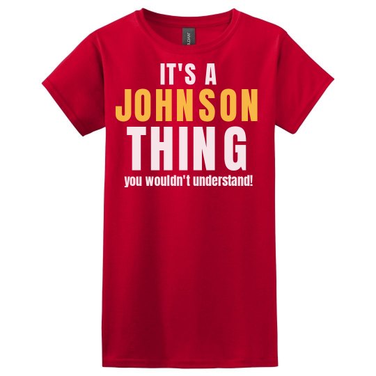 It's a Johnson thing