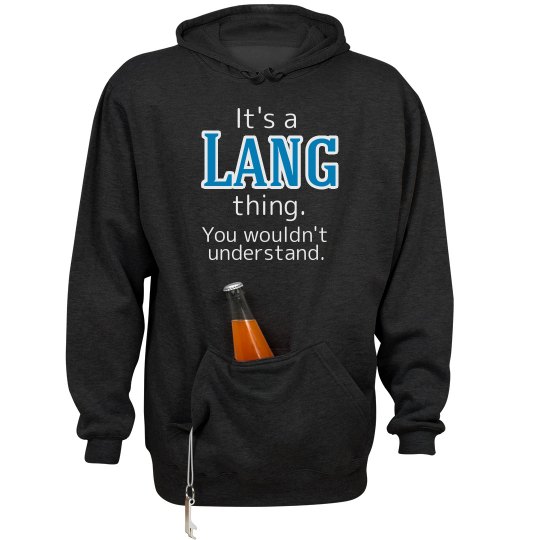 Its a Lang thing