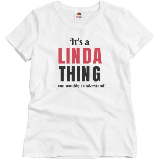 It's a Linda thing