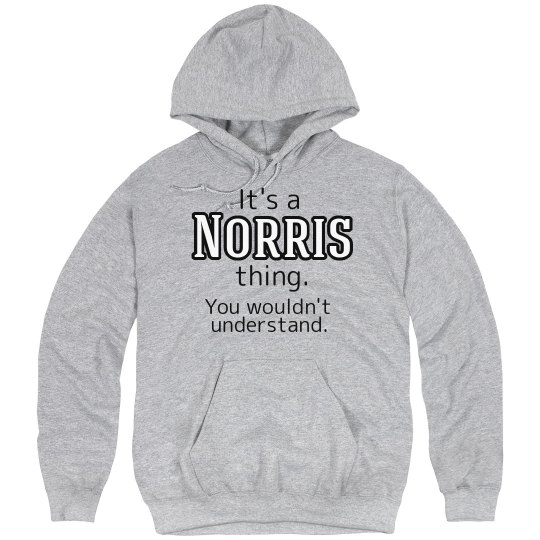 Its a Norris thing