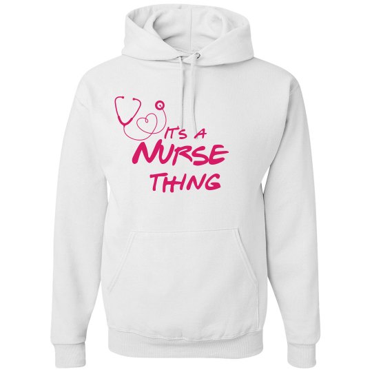 It's a nurse thing
