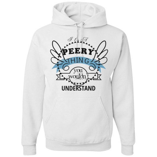 it's a peery thing it's a peery thing