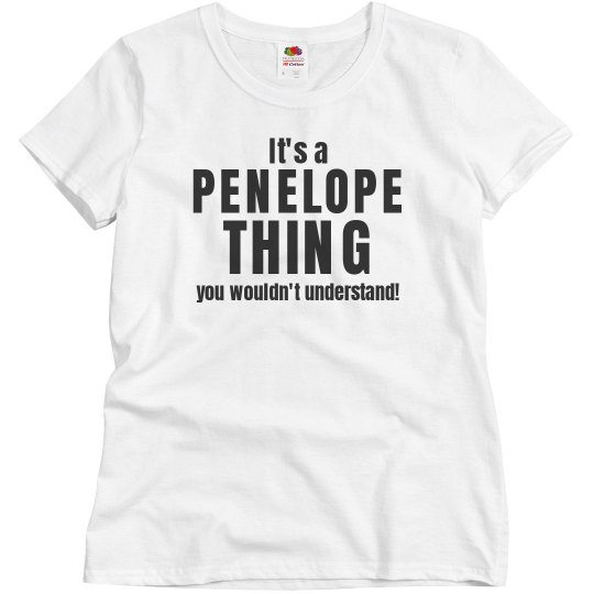 It's a Penelope thing