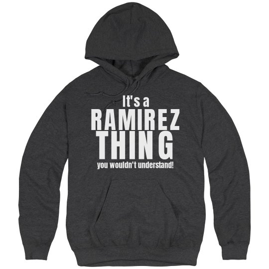 It's a RAMIREZ thing