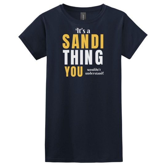 It's a Sandi Thing