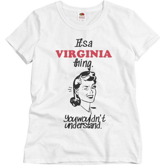 It's a Virginia thing!