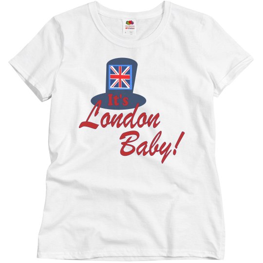 It's London Baby!