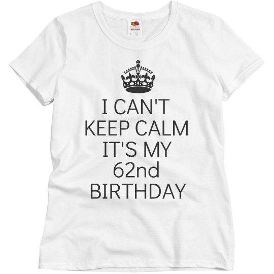 It's my 62nd birthday