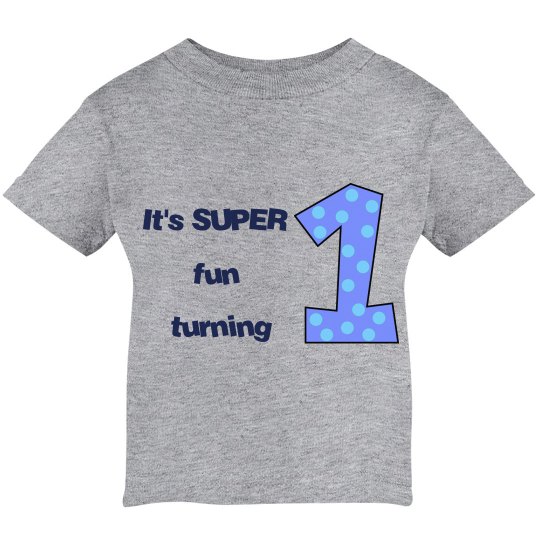 It's SUPER fun turning 1