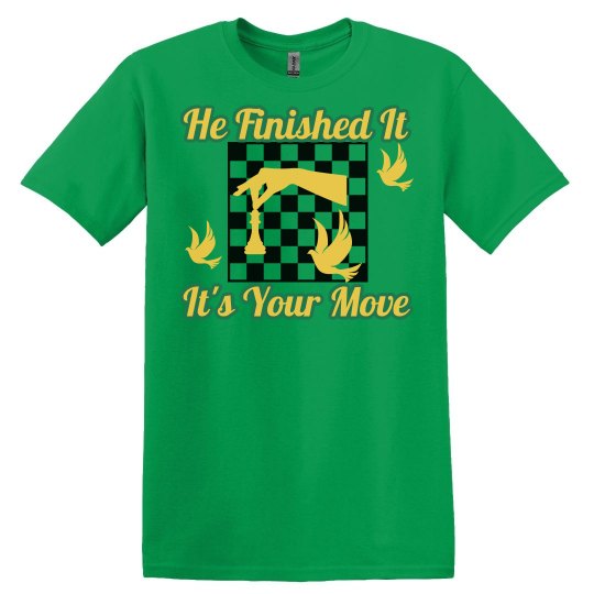 It’s Your Move It’s Your Move