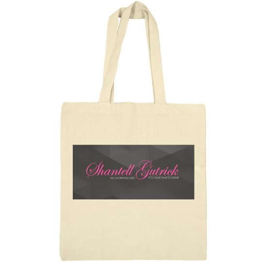 It's Your Time to Shine Tote It's Your Time to Shine Tote