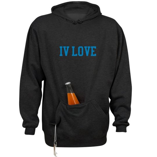 iV Love DrinkHolder Hoodie iV Love DrinkHolder Hoodie