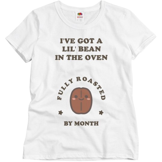 I've Got A Lil Coffee Bean Roasting I've Got A Lil Coffee Bean Roasting