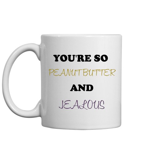 jealous mug