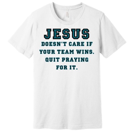 Jesus: Not A Sports Fan Jesus: Not A Sports Fan