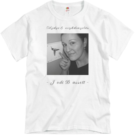 Jodi Bassett ME is not CFS T-Shirt White Unisex T-Shirt