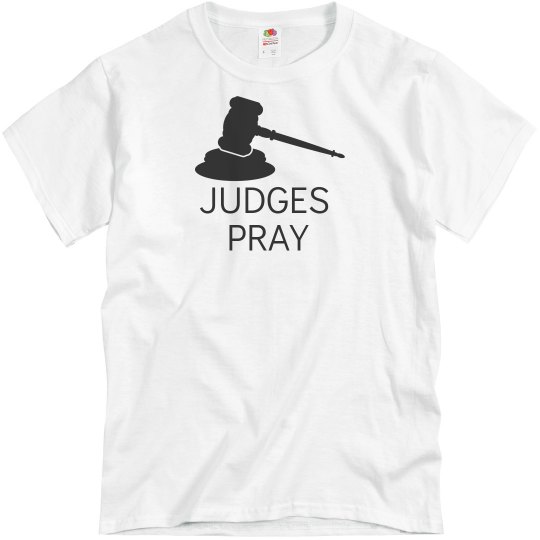 JUDGES PRAY
