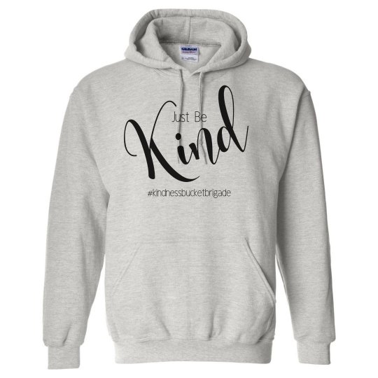 Just Be Kind Hoodie