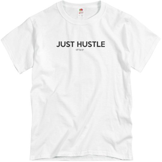 Just Hustle 