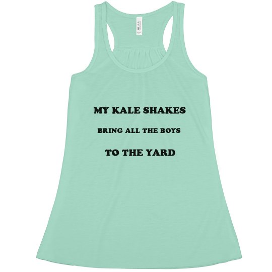 Kale Shakes Tank Kale Shakes Tank