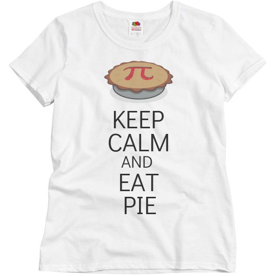 Keep calm and eat pie