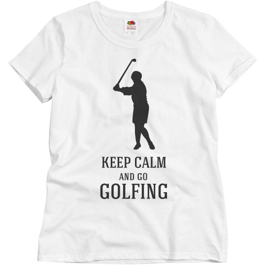 keep calm and go golfing