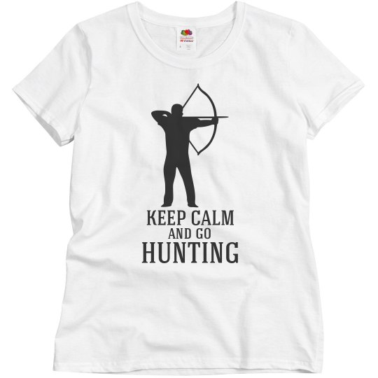 keep calm and go hunting