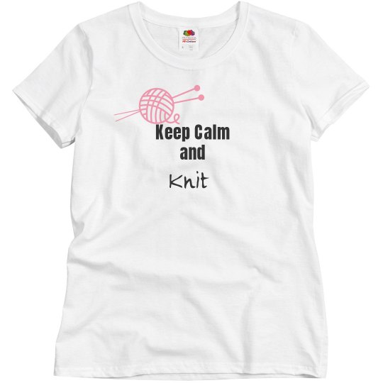 Keep Calm and Knit
