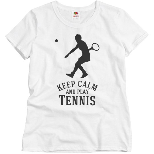 keep calm and play tennis keep calm and play tennis