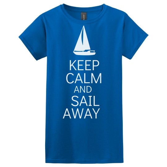 Keep calm and sail away
