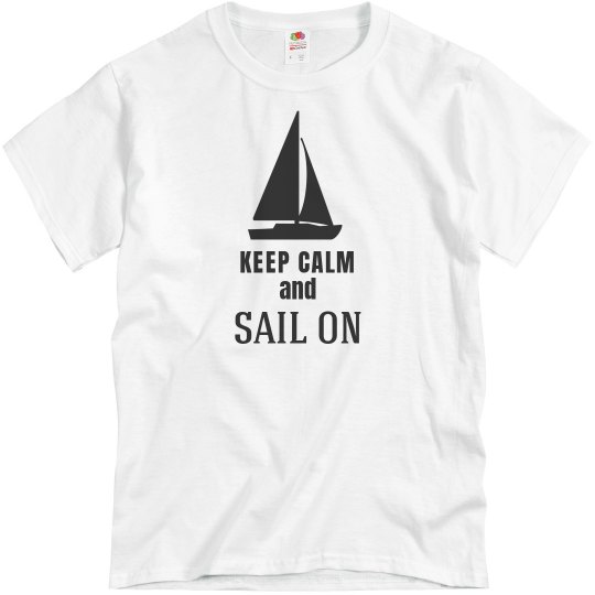 Keep calm and sail on