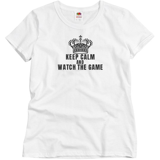 Keep calm and watch game