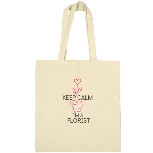 keep calm I'm a florist keep calm I'm a florist
