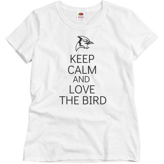 Keep calm love the bird