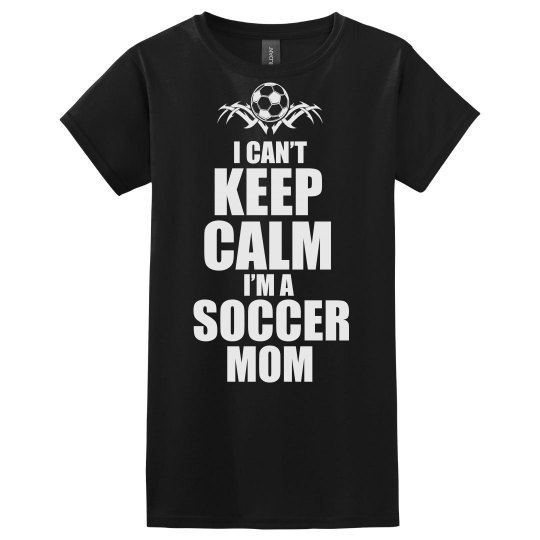Keep Calm Soccer Mom