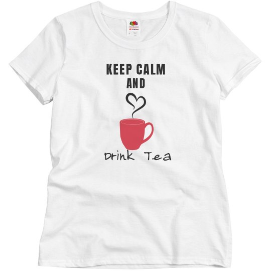 Keep Calm Tea Lover! Keep Calm Tea Lover!