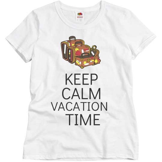 Keep calm vacation time