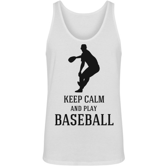 keep calm-play baseball