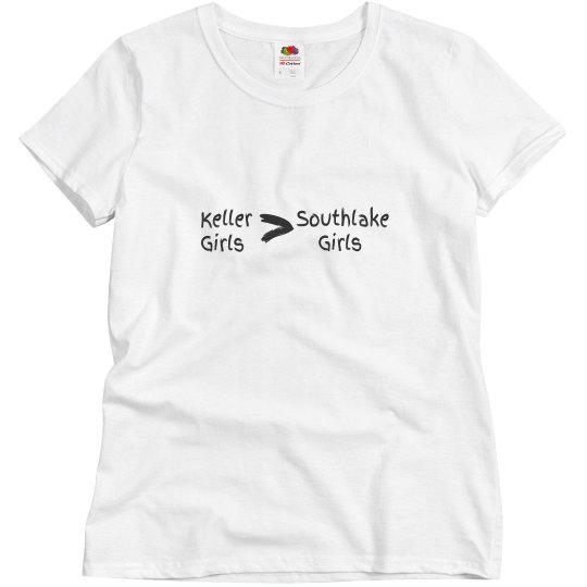 Keller girls better Keller girls better