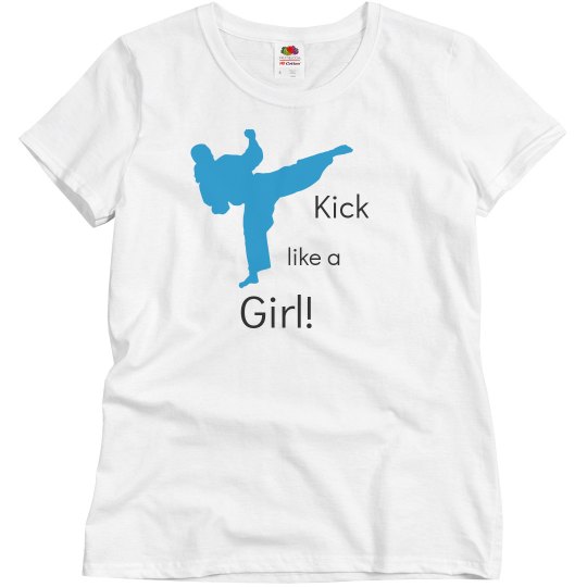 Kick like a girl Tee