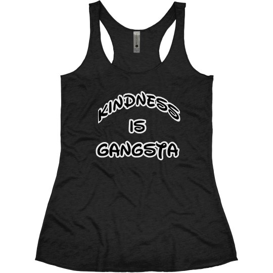 Kindness is Gangsta/CT Tribe Tank