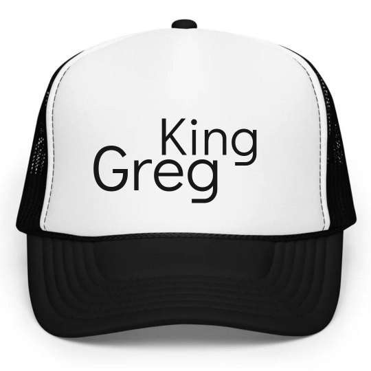 King Greg King Greg